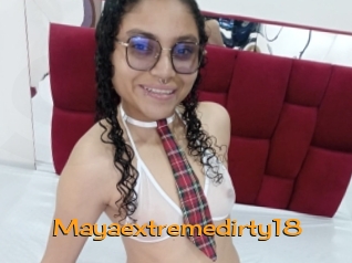Mayaextremedirty18