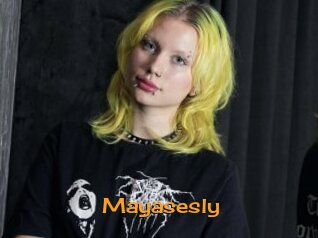 Mayasesly