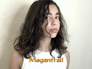 Meganfrail