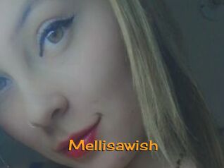 Mellisawish