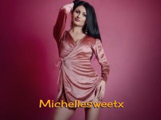 Michellesweetx