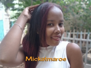 Mickatmaroe