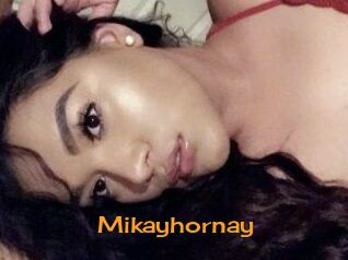Mikayhornay