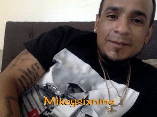 Mikeysixnine