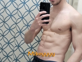 Mikeyyyy