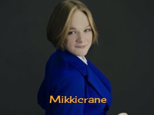 Mikkicrane