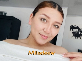 Miladeew