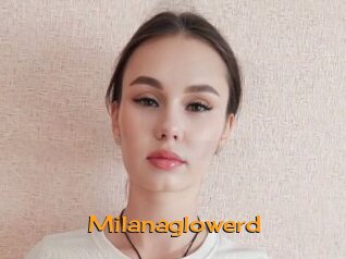 Milanaglowerd