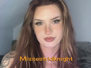 Missestridknight