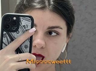 Missssweettt