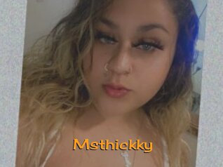 Msthickky