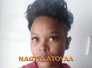 NASTYLATOYAA