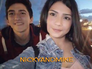 NICKYANDMIKE