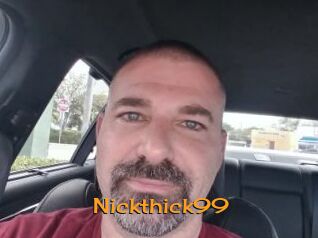 Nickthick99