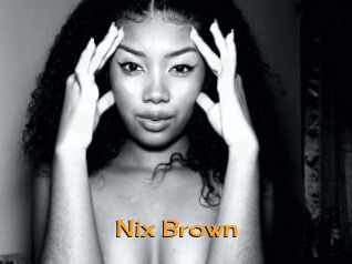 Nix_Brown