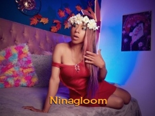 Ninagloom