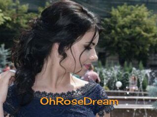 OhRoseDream