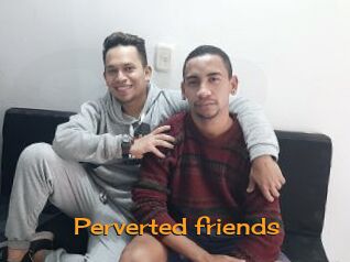 Perverted_friends Sortez Couvert