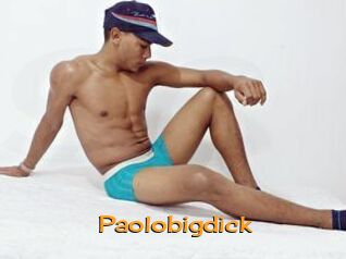 Paolobigdick