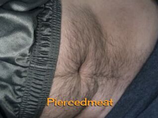 Piercedmeat