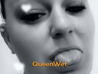 QueenWet