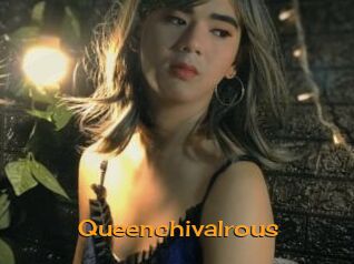 Queenchivalrous