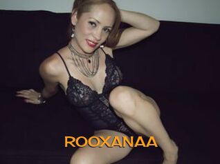 ROOXANAA