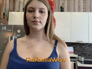RafaellaWow