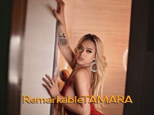 RemarkableTAMARA
