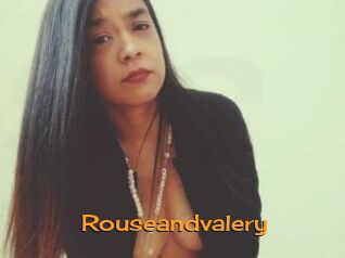 Rouseandvalery