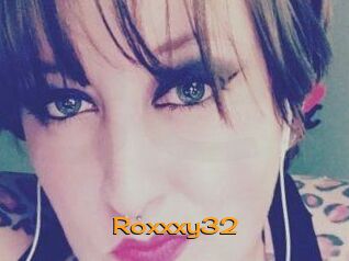 Roxxxy32