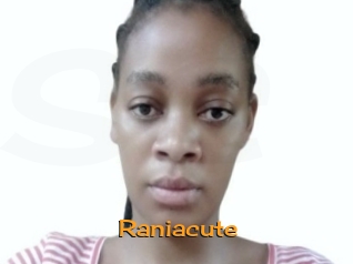 Raniacute