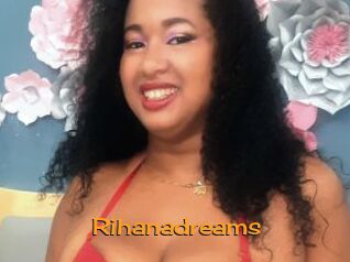 Rihanadreams