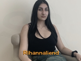 Rihannaliend
