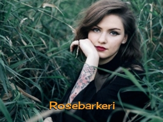 Rosebarkeri