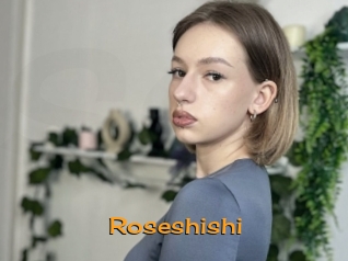 Roseshishi