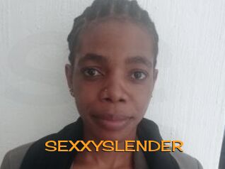 SEXXYSLENDER
