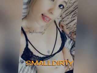 SMALLDIRTY