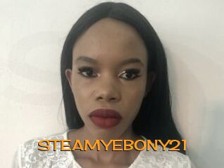 STEAMYEBONY21
