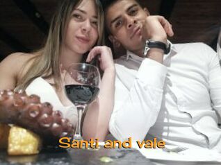 Santi_and_vale