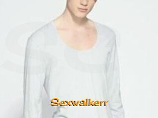 Sexwalkerr