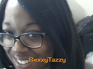 SexxyTazzy
