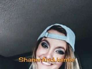 ShanerAndJaimie