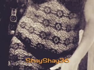 ShayShay36
