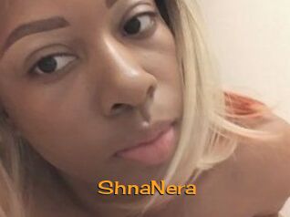 ShnaNera