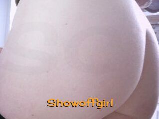 Showoffgirl