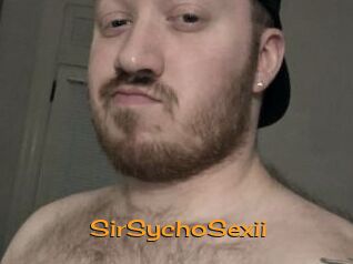 SirSychoSexii