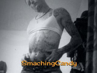 SmachingCandy
