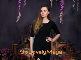 SoLovelyMaya