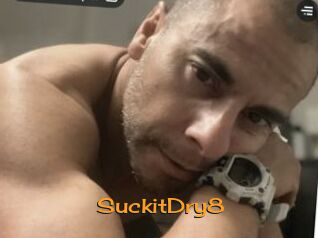 SuckitDry8